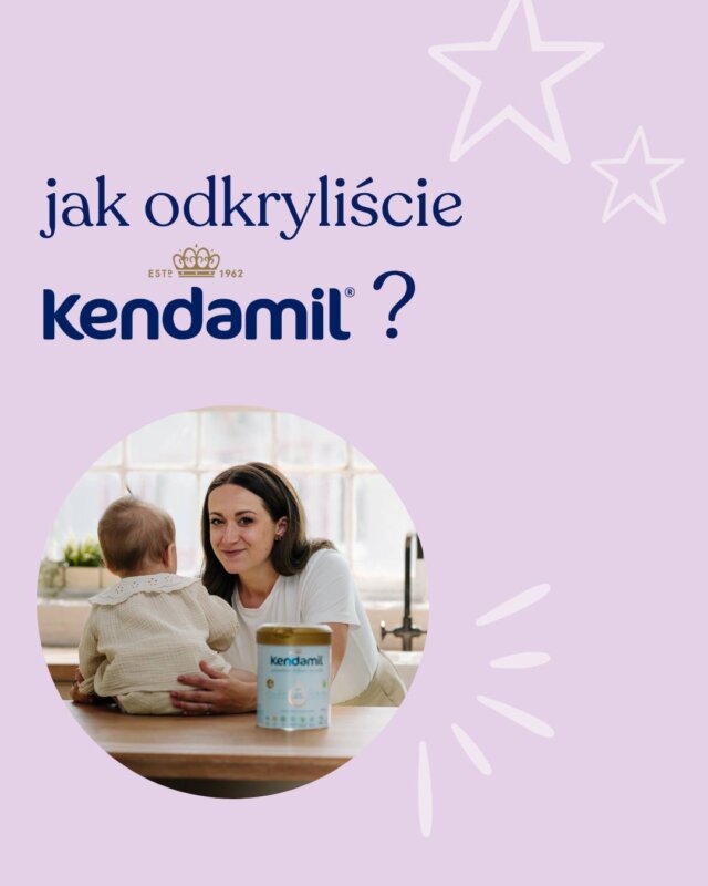 🍼PYTAMY WAS...🍼

Jak zaczęła się Wasza przygoda z Kendamilem? 😊

#Kendamil #KendamilPL #KendamilPremium #kendamil #wpełni #bezkompromisów #rodzicielstwo

Ważna informacja: Karmienie piersią jest najlepszym sposobem żywienia niemowląt. Mleka następne powinny być jedynie częścią zróżnicowanej i zbilansowanej diety. Sposób użycia i inne informacje znajdują się na opakowaniu. Produkt spożywczy specjalnego przeznaczenia żywieniowego. *HMO (3´GL)